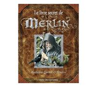 Le livre secret de Merlin - Katherine Quenot - Echo Des Savanes - cartonné - Bande dessinée