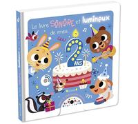 Le livre sonore et lumineux de mes 2 ans - Avec 5 puces sonores, 5 lumières à allumer en soufflant dessus et 2 piles AAA - Dès 1 an