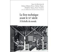 Le livre technique avant le XXème siècle à l'échelle du monde