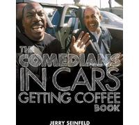 Le livre "The Comedians in Cars Getting Coffee" (Les comédiens dans les voitures qui prennent un café)