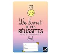 Le livret de mes réussites - CM - Ed 2021 - Anaïs Proy - Hatier - broché - Scolaire / Universitaire