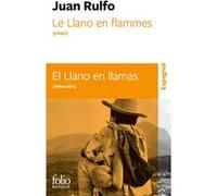 Le Llano en flammes (choix)/El llano en llamas (selección) Juan Rulfo (Auteur), Gabriel Iaculli (Traduction)