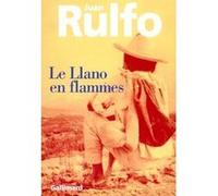 Le Llano en flammes Juan Rulfo (Auteur), Jean-Marie Gustave Le Clézio (Préface), Gabriel Iaculli (Traduction)