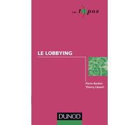 Le lobbying - Pierre Bardon - Dunod - Poche - Etude