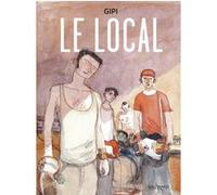 Le local Gipi (Auteur), Hélène Dauniol-Remaud (Traduction)