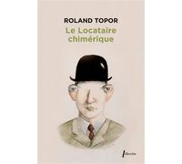 Le locataire chimérique - Roland Topor - Libretto - Poche - Roman