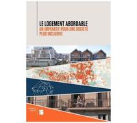 Le Logement Abordable - Un Impératif Pour Une Société Plus Inclusive