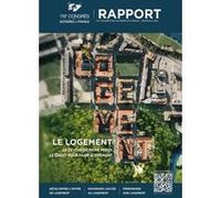 LE LOGEMENT. Le devoir de faire mieux, le Droit pour faire autrement Yves Delecraz (ss dir.) (Auteur), Eric Cevaer (ss dir.) (Auteur), Collectif (Auteur)