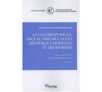 Le logement social face au défi de l'accès des publics modestes et défavorisés - Cour Des Comptes - Documentation Francaise - broché - Etude