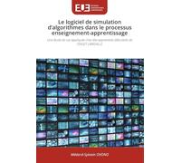Le logiciel de simulation d'algorithmes dans le processus enseignement-apprentissage