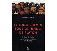 Le Long Chemin Sous Le Tunnel De Platon - 1945-1990