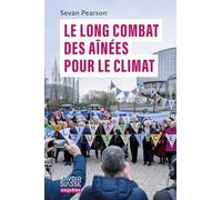Le long combat des Aînées pour le climat