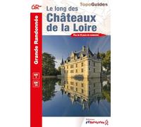 Le long des châteaux de la Loire