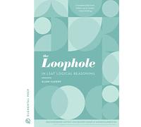 Le Loophole dans le raisonnement logique LSAT