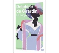 Le Lorgnon - Delphine de Girardin - Flammarion - Poche - Roman