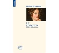 Le lorgnon Nouvelle - Delphine de Girardin - La Reine Blanche Eds De - broché - Nouvelles