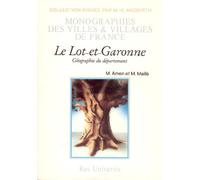 Le Lot-et-Garonne - géographie du département