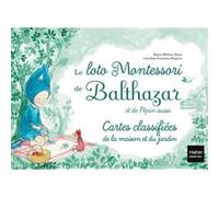Le Loto Montessori de Balthazar - la maison Marie-Hélène Place (Auteur), Caroline Fontaine-Riquier (Illustration)