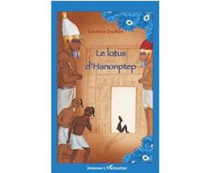 Le lotus d'Hanonptep Emilie Dedieu (Auteur), Laurence Joachim (Auteur)