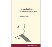 Le louis d'or et autres contes de Noël