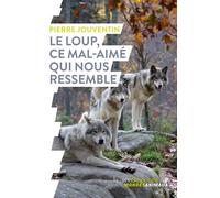 Le loup, ce mal-aimé qui nous ressemble - Pierre Jouventin - Humensciences - broché - Essai