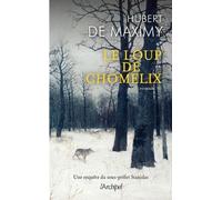 Le loup de Chomelix - Une enquête du sous-préfet Stanislas