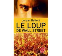 Le Loup de Wall Street - Jordan Belfort - Lgf - Poche - Etude
