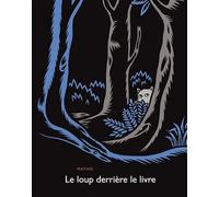 Le loup derrière le livre