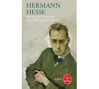 Le Loup des steppes - Hermann Hesse - Lgf - Poche - Roman