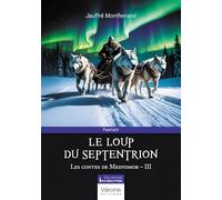 Le loup du septentrion: Les contes de Medyomor - III