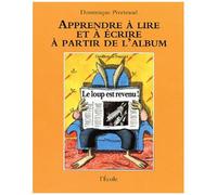 Le Loup Est Revenu ! De Geoffroy De Pennart