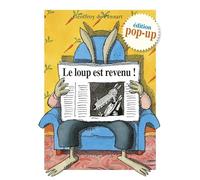 Le loup est revenu ! Édition pop-up