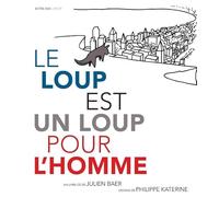 Le loup est un loup pour l'homme