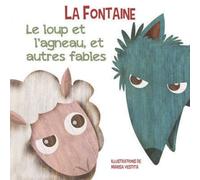 Le Loup Et L'agneau Et Autres Fables