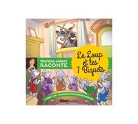 Le loup et les 7 biquets Livre CD - Marlène Jobert - Glénat Jeunesse - Livre CD - Contes et légendes jeunesse CD