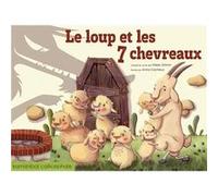 Le loup et les 7 chevreaux Frères Grimm (Auteur)