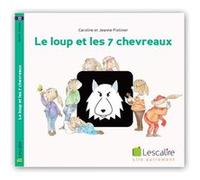 Le loup et les 7 chevreaux Pistinier caroline (Auteur)
