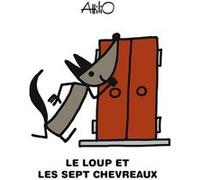 Le loup et les sept chevreaux Attilio Attilio (Auteur)