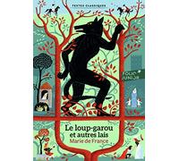 LE LOUP-GAROU ET AUTRES LAIS