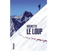 Jean-Marc Rochette – Le Loup – Bande dessinée – Cartonné – Casterman