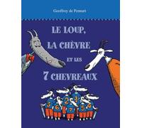 Le loup, la chèvre et les 7 chevreaux