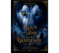 Le Loup, le Génie et le Gentleman