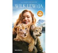 Le loup, le lion et moi