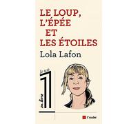 Le loup, l'épée et les étoiles