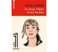 Le loup, l'épée et les étoiles - Lola Lafon - L'aube Eds De - Poche - Roman