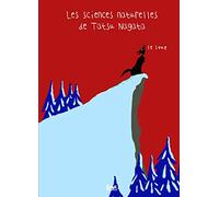 Le Loup: Les sciences naturelles de Tatsu Nagata