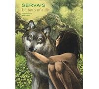Le loup m'a dit - Tome 1 - Jean-Claude Servais - Dupuis - cartonné - Bande dessinée