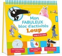 Le Loup - Mon fabuleux livre d'activités