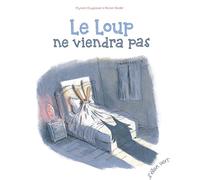 LE LOUP NE VIENDRA PAS - NE