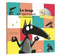Le loup qui apprivoisait ses émotions (1CD audio)